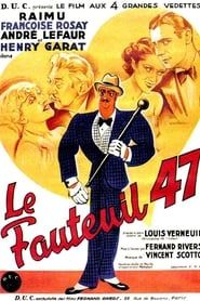 Le Fauteuil 47 (1937)