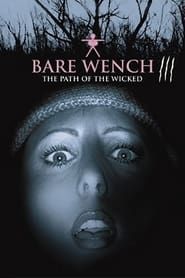 The Bare Wench Project 3: Nymphs of Mystery Mountain series tv