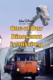 One of Our Dinosaurs Is Missing series tv