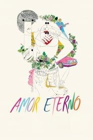 Amor Eterno 2014 streaming