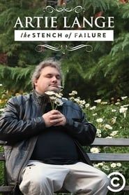 Artie Lange: The Stench of Failure series tv