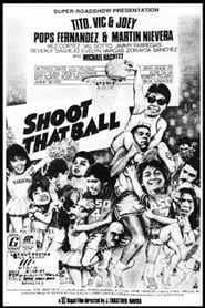 Shoot That Ball (1987)