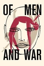 Image Of Men and War : Des hommes et de la guerre