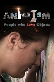 Image What!? Animism: People Who Love Objects