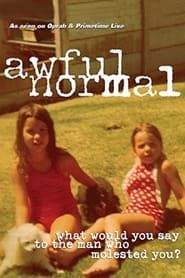 Awful Normal 2004 streaming