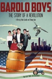 Barolo Boys: The Story of a Revolution series tv