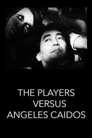 Image The Players vs. Ángeles Caídos 1969