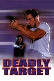 Deadly Target 1994 streaming