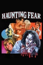 Haunting Fear series tv
