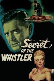 The Secret of the Whistler 1946 streaming