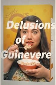 Delusions of Guinevere series tv