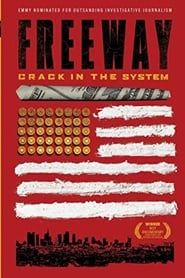 Freeway: Crack in the System (2014)
