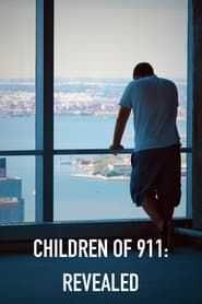 Children of 9/11: Revealed series tv