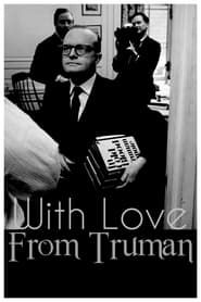 With Love from Truman series tv
