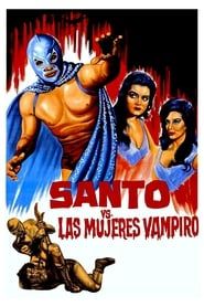 watch Santo vs. las mujeres vampiro