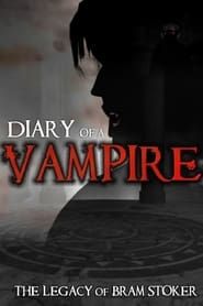 Diary of a Vampire: The Legacy of Bram Stoker series tv