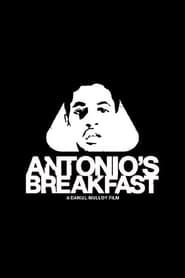 Antonio's Breakfast (2005)