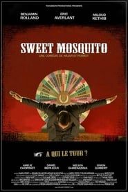 Sweet Mosquito series tv