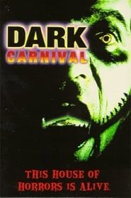 watch Dark Carnival