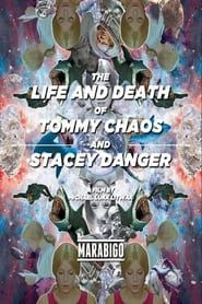 Image The Life and Death of Tommy Chaos and Stacey Danger