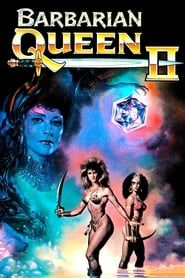 Barbarian Queen II: The Empress Strikes Back series tv