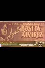 watch Aquella Rosita Alvírez