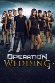 watch Operation Wedding