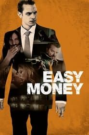 Voir Easy money (2010) en streaming
