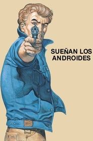 Sueñan los androides (2014)