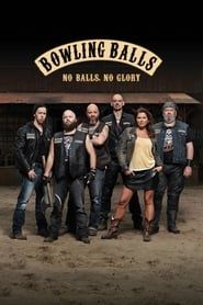 Bowling Balls series tv