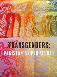Transgenders: Pakistan's Open Secret series tv