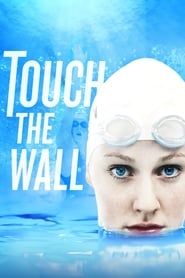 Touch the Wall series tv