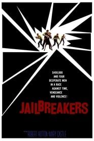 Affiche de The Jailbreakers