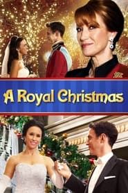 A Royal Christmas series tv