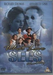 What Love Sees series tv