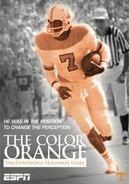 Image The Color Orange: The Condredge Holloway Story