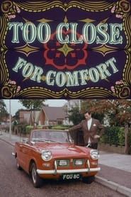 Too Close for Comfort (1971)