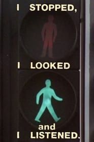I Stopped, I Looked and I Listened (1975)