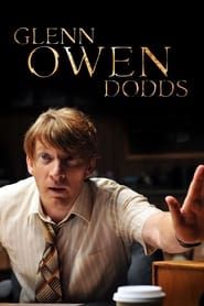 Glenn Owen Dodds 2010 streaming