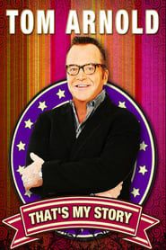 Tom Arnold: That's My Story And I'm Sticking To It!-hd
