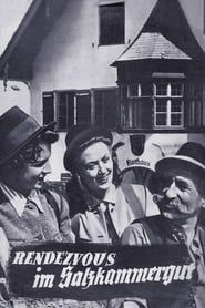 Rendezvous im Salzkammergut 1948 streaming