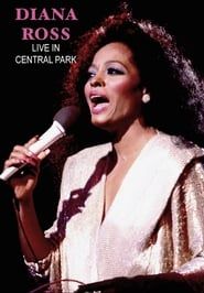 Diana Ross: Live in Central Park series tv
