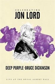 Celebrating Jon Lord: Deep Purple and Friends (2014)
