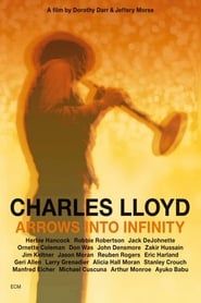 Charles Lloyd - Arrows Into Infinity series tv
