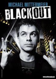 Michael Mittermeier - Blackout series tv
