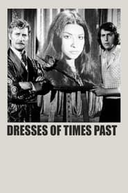 Dresses Of Times Past series tv