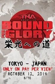 TNA Bound For Glory 2014 series tv