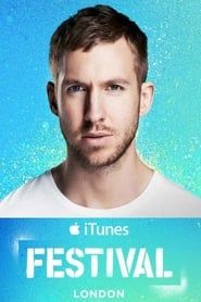 Calvin Harris - Live at iTunes Festival 2014 2014 streaming