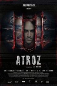 Atroz 2018 streaming
