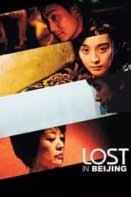 Lost in Beijing series tv